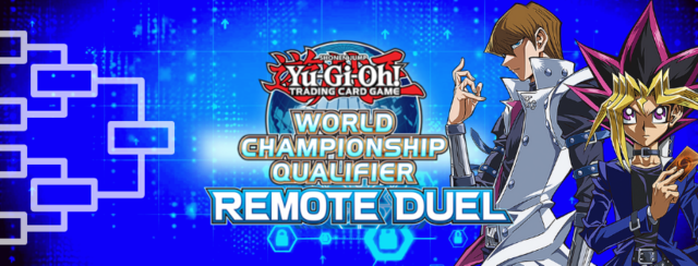Yu-Gi-Oh - Remote Duel Regionals - May 28th - 11:00 AM EST